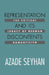 Representation and Its Discontents: The Critical Legacy of German Romanticism by Azade Seyhan