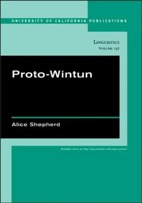 Proto-Wintun: Volume 137 by Alice Shepherd