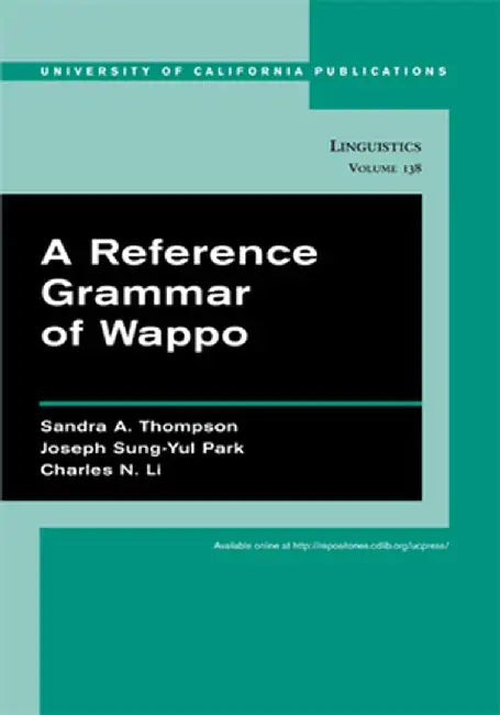 A Reference Grammar of Wappo by Thompson