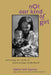 Not Our Kind of Girl: Unravelling the Myths of Black Teenage Motherhood by Elaine Bell Kaplan, Arlie Russell Hochschild