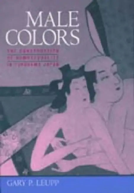 Male Colors by Gary Leupp