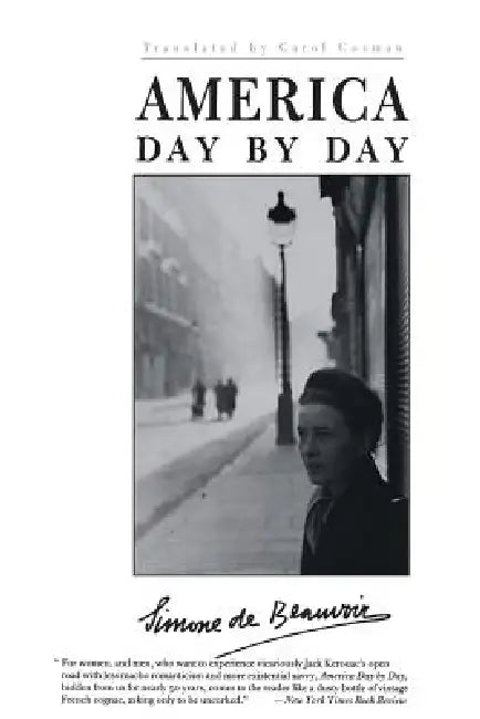 America Day by Day by Simone de Beauvoir, Carol Cosman, Douglas Brinkley