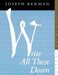 Write All These Down: Essays on Music by Joseph Kerman