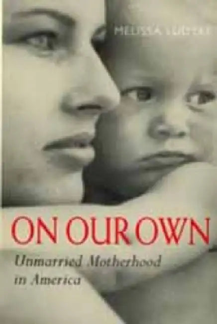 On Our Own by Melissa Ludtke