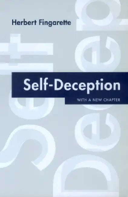 Self-Deception by Herbert Fingarette