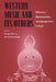 Western Music and Its Others: Difference, Representation, and Appropriation in Music by Georgina Born, David Hesmondhalgh