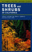 Trees and Shrubs of California: Volume 62 by John D. Stuart, John O. Sawyer, Andrea J. Pickart