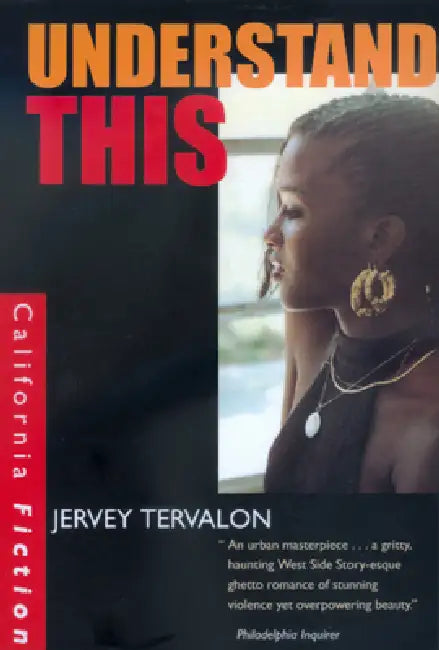 Understand This by Jervey Tervalon, Richard Yarborough