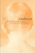 The Elusive Embryo: How Women and Men Approach New Reproductive Technologies by Gay Becker