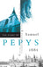 The Diary of Samuel Pepys, Vol. 2: 1661 by Samuel Pepys, Robert Latham, William G. Mathews