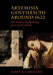 Artemisia Gentileschi Around 1622: The Shaping and Reshaping of an Artistic Identity Volume 11 by Mary D. Garrard