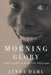 Morning Glory: A Biography of Mary Lou Williams by Linda Dahl