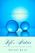 Life's Matrix: A Biography of Water by Philip Ball
