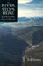 The River Stops Here: Saving Round Valley a Pivotal Chapter in California's Water Wars by Ted Simon, Robert Gottlieb, Ruth Langridge