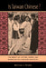 Is Taiwan Chinese?: The Impact of Culture, Power, and Migration on Changing Identities by Melissa J. Brown