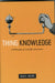 Thing Knowledge: A Philosophy of Scientific Instruments by Davis Baird