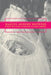 Making Modern Mothers: Ethics and Family Planning in Urban Greece by Heather Paxson