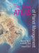 The New Atlas of Planet Management by Norman Myers, Jennifer Kent, Katy Smith