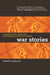 War Stories: The Search for a Usable Past in the Federal Republic of Germany by Robert G. Moeller