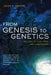 From Genesis to Genetics: The Case of Evolution and Creationism by John A. Moore