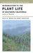 Introduction to the Plant Life of Southern California: Coast to Foothills Volume 85 by Philip Rundel, Robert J. Gustafson