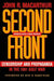 Second Front: Censorship and Propaganda in the 1991 Gulf War by John R. MacArthur, Ben H. Bagdikian