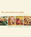The New American Plate Cookbook: Recipes for a Healthy Weight and a Healthy Life by American Institute for Cancer Research, Jeff Prince, Maggie Sheen