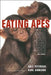 Eating Apes: Volume 6 by Dale Peterson, Janet K. Museveni, Karl Ammann