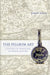 The Pilgrim Art: Cultures of Porcelain in World History Volume 11 by Robert Finlay
