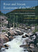 River and Stream Ecosystems of the World by Colbert E. Cushing, Kenneth W. Cummins, G. W. Minshall