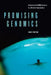 Promising Genomics: Iceland and deCODE Genetics in a World of Speculation by Mike Fortun
