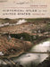 Historical Atlas of the United States: With Original Maps by Derek Hayes