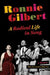 Ronnie Gilbert: A Radical Life in Song by Ronnie Gilbert, Holly Near