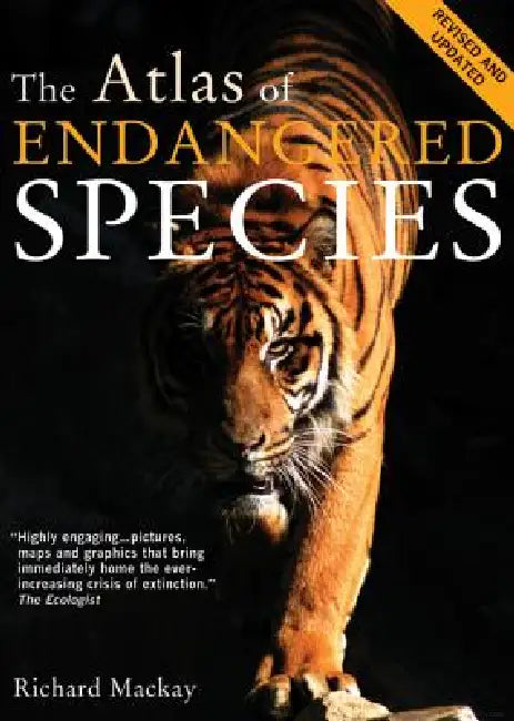 The Atlas of Endangered Species by Richard MacKay