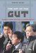 The Art of the Gut: Manhood, Power, and Ethics in Japanese Politics by Robin M. LeBlanc