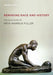 Remaking Race and History: The Sculpture of Meta Warrick Fuller by Renée Ater