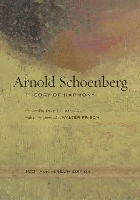 Theory of Harmony by Arnold Schoenberg