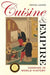 Cuisine and Empire: Cooking in World History Volume 43 by Rachel Laudan