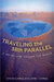 Traveling the 38th Parallel: A Water Line Around the World by David Carle, Janet Carle