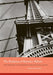 The Realisms of Berenice Abbott: Documentary Photography and Political Action Volume 2 by Terri Weissman