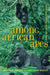 Among African Apes: Stories and Photos from the Field by Martha M. Robbins, Christophe Boesch