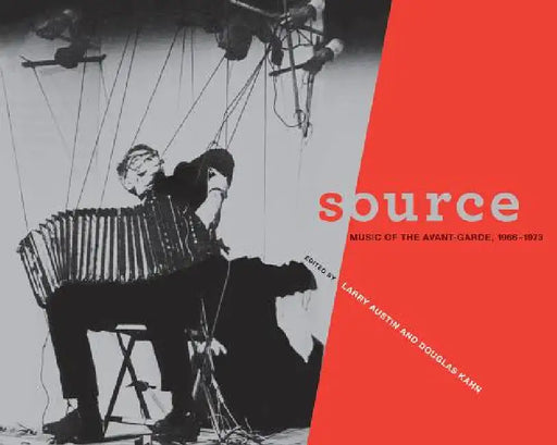 Source: Music of the Avant-Garde, 1966-1973 by Larry Austin, Douglas Kahn, Nilendra Gurusinghe
