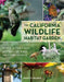 The California Wildlife Habitat Garden: How to Attract Bees, Butterflies, Birds, and Other Animals by Bauer, Nancy