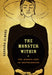The Monster Within: The Hidden Side of Motherhood by Barbara Almond