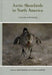 Arctic Shorebirds in North America: A Decade of Monitoring Volume 44 by Jonathan Robert Bart, Victoria Helen Johnston