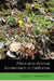 Plant and Animal Endemism in California by Susan Harrison