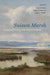 Suisun Marsh: Ecological History and Possible Futures by Peter B. Moyle, Amber D. Manfree, Peggy L. Fiedler