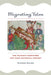 Migrating Tales: The Talmud's Narratives and Their Historical Context by Richard Kalmin