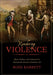 Rendering Violence: Riots, Strikes, and Upheaval in Nineteenth-Century American Art by Ross Barrett