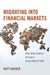 Migrating into Financial Markets: How Remittances Became a Development Tool by Matt Bakker